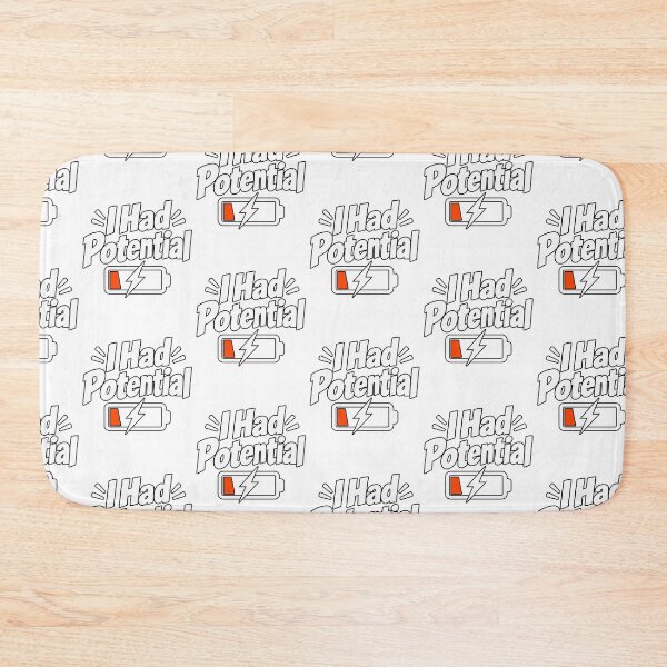 Item preview, I Had Potential Funny Battery Low Charge Sarcastic designed and sold by LiverEver.