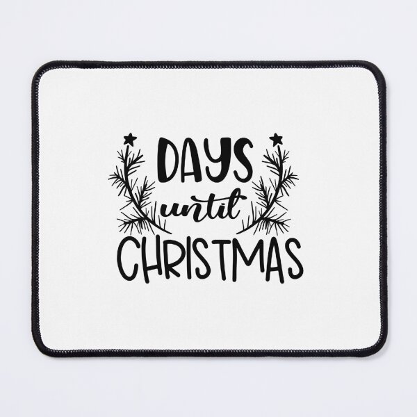 Item preview, Days Until Christmas Countdown Holiday Christmas Vibes designed and sold by FuzionRaptor.