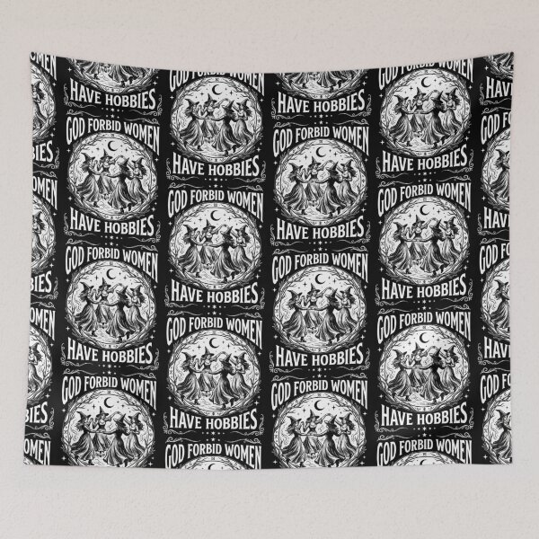 Item preview, God Forbid Women Have Hobbies Halloween designed and sold by amelia5zebq2.