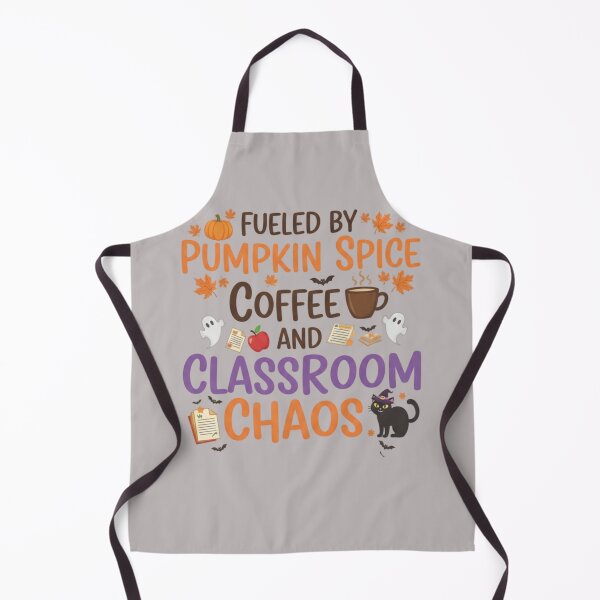Item preview, Fueled Pumpkin Spice Coffee Classroom Chaos Graphic designed and sold by Exquisite Design Studio „Paculówka”.