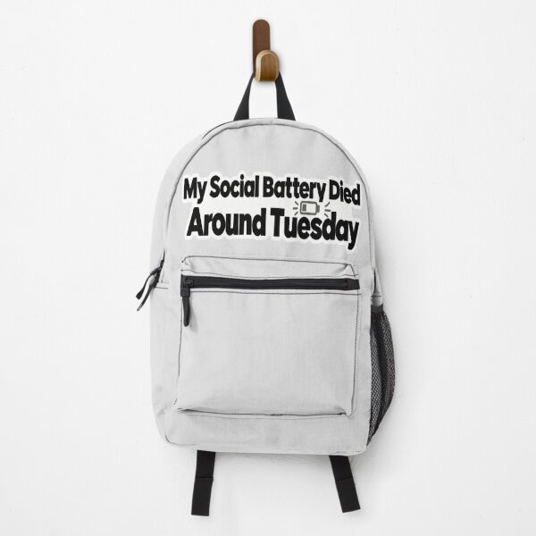 Item preview, My Social Battery Died Around Tuesday designed and sold by NovaToons.
