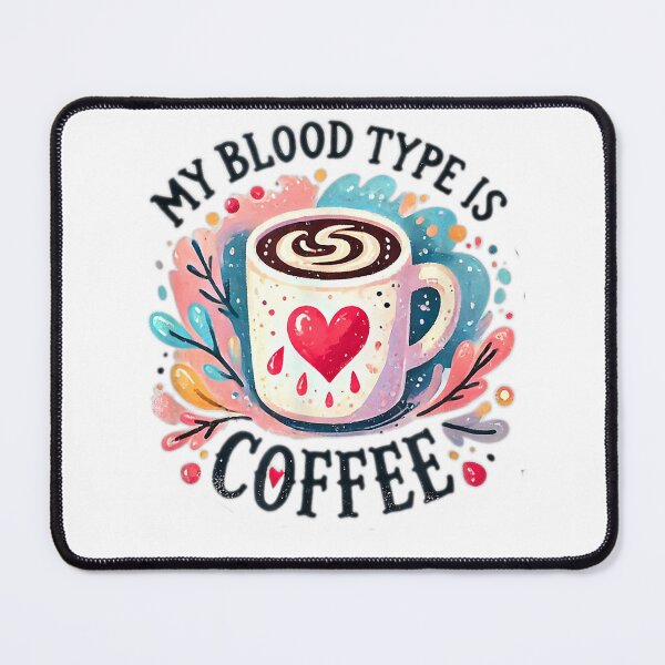 Item preview, My Blood Type is Coffee T-Shirt designed and sold by KTY-NUSS.