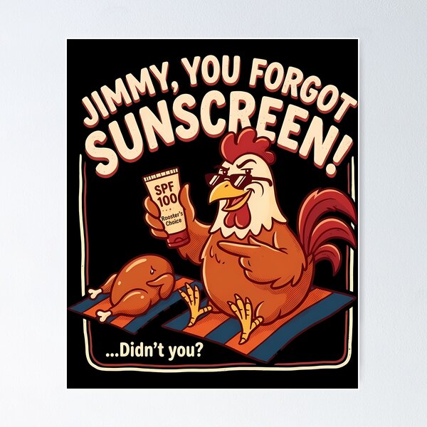Item preview, Dermatology Memes: Funny Chicken Sunburn Joke designed and sold by PhoebeBronner.