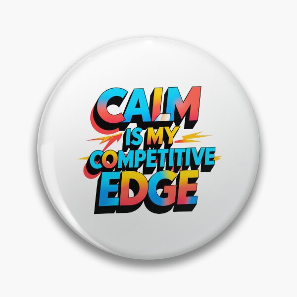 Item preview, Calm Is My Competitive Edge. Confidence Mindset Quote designed and sold by Aarvya Fashion Club ( A.F.C ).