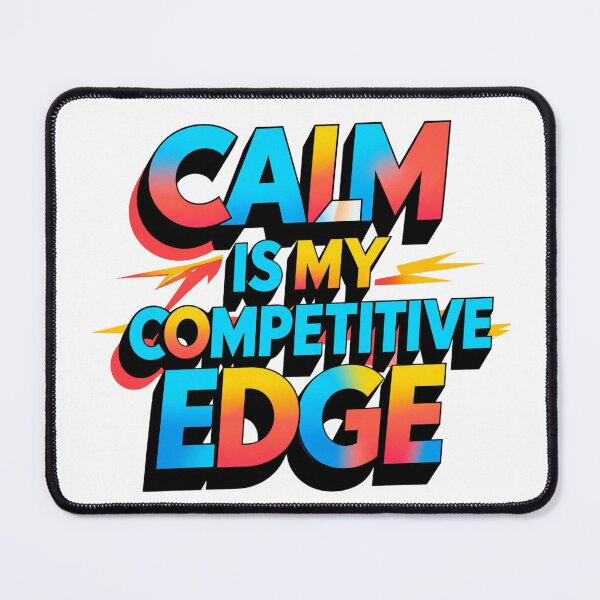 Item preview, Calm Is My Competitive Edge. Confidence Mindset Quote designed and sold by Aarvya Fashion Club ( A.F.C ).