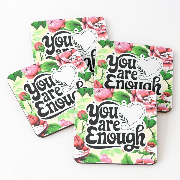Item preview, Positive Affirmation 'You Are Enough' Flowers And Leaves designed and sold by DEC02.