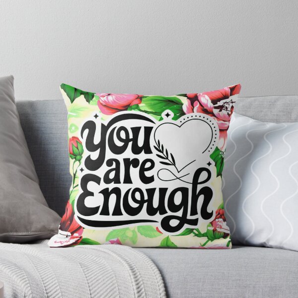 Item preview, Positive Affirmation 'You Are Enough' Flowers And Leaves designed and sold by DEC02.