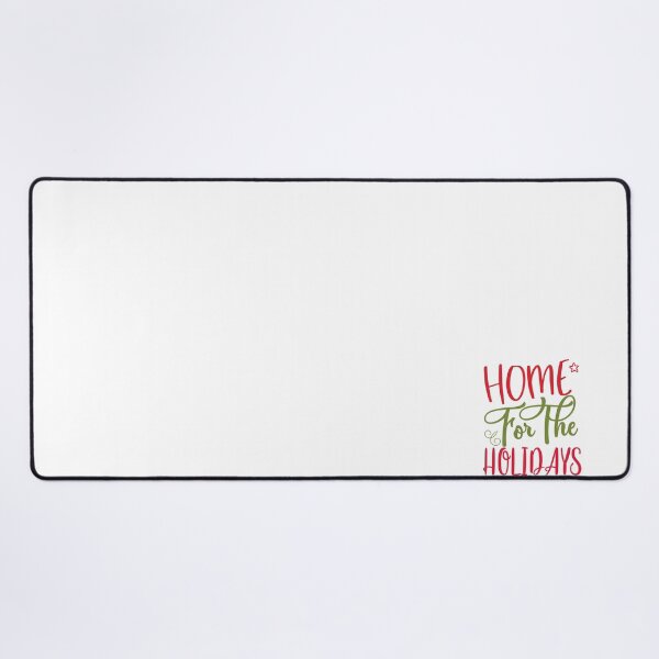 Item preview, Home for the Holidays Christmas Quote Festive Vibes designed and sold by FuzionRaptor.