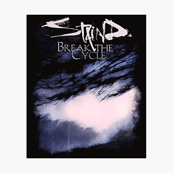Item preview, Staind Break The Cycle designed and sold by Zeghdoud.
