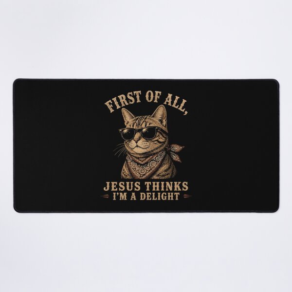 Item preview, First of all Jesus thinks I’m a delight designed and sold by Animavera.