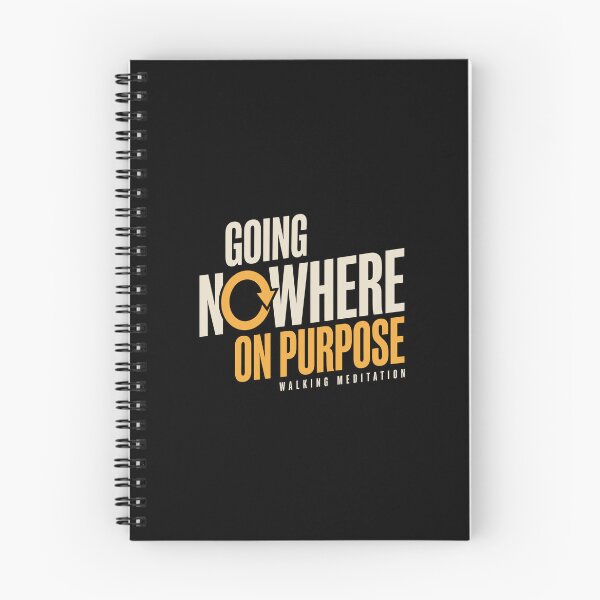 Item preview, Walking Meditation Bold Type: Going Nowhere on Purpose designed and sold by Osmose-Studio.