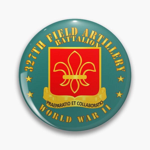 Item preview, 327Th Field Artillery Battalion designed and sold by RayeMacLeod.