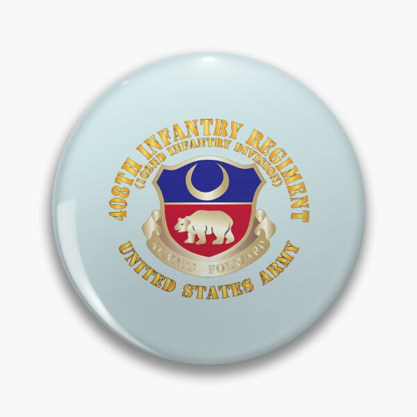 Item preview, 408Th Infantry Regiment designed and sold by Charissa11.