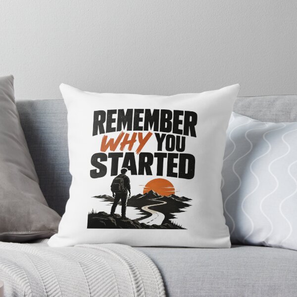 Item preview, Remember Why You Started – Motivational Mountain Climbing & Never Give Up Quote designed and sold by Lovestickerco.