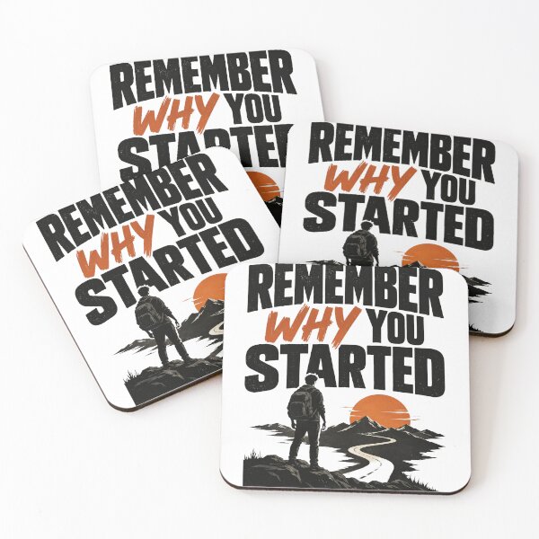 Item preview, Remember Why You Started – Motivational Mountain Climbing & Never Give Up Quote designed and sold by Lovestickerco.
