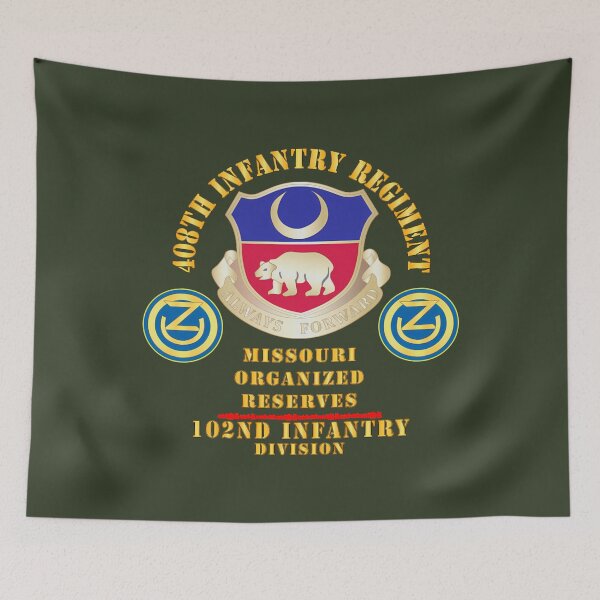 Item preview, 408Th Infantry Regiment 102Nd Infantry Div  designed and sold by RayeMacLeod.
