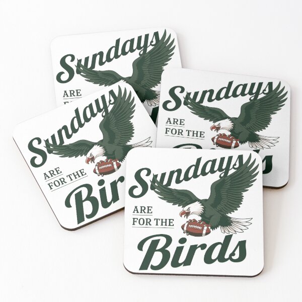 Item preview, Sundays Are For The Birds, Philly Football Game Day designed and sold by ArdeWins.
