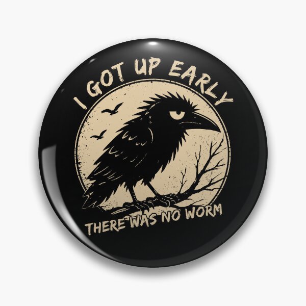 Item preview, I Got Up Early There Was No Worm Funny designed and sold by studio-ssaam.