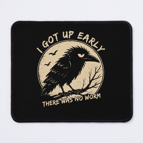 Item preview, I Got Up Early There Was No Worm Funny designed and sold by studio-ssaam.