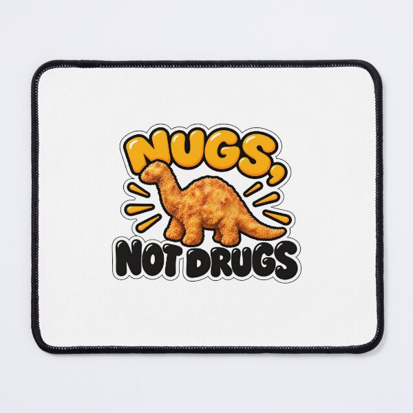 Item preview, Nugs Not Drugs 2 designed and sold by SnarkyPelican.
