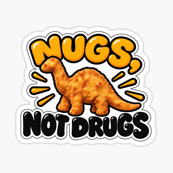 Item preview, Nugs Not Drugs 2 designed and sold by SnarkyPelican.