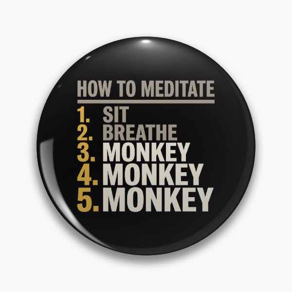 Item preview, Monkey Mind Meditation Instructions, Bold Typography designed and sold by Osmose-Studio.