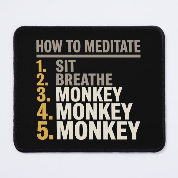 Item preview, Monkey Mind Meditation Instructions, Bold Typography designed and sold by Osmose-Studio.