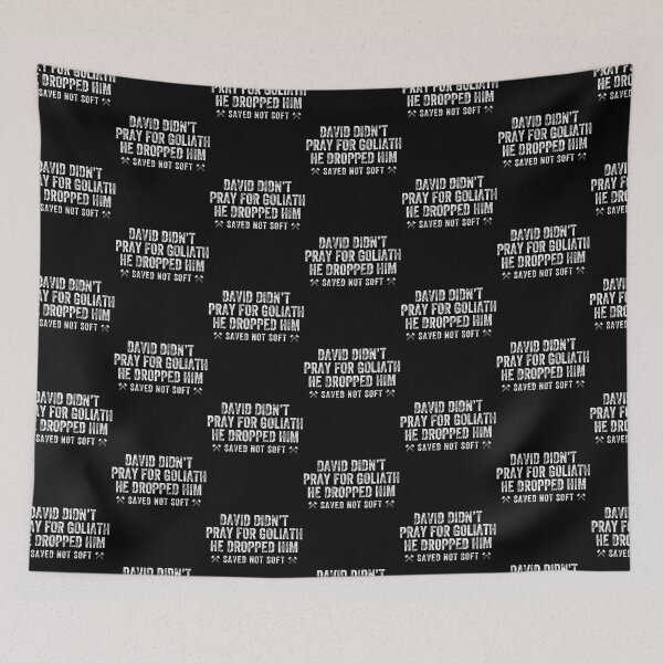 Item preview, David Didn'T Pray For Goliath He Dropped Him Bible Faith designed and sold by OddityVault.