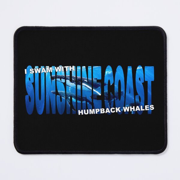 Item preview, I Swam With SUNSHINE COAST Humpback Whales - Queensland Australia designed and sold by Adam Gormley.