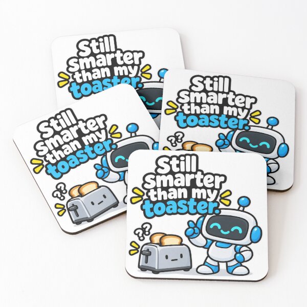 Item preview, Still Smarter Than My Toaster Funny Quote Design designed and sold by Kenzie & Co.