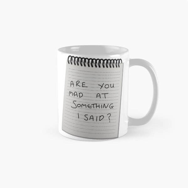 Item preview, Are You Mad At Something I Said Widow'S Bay Reference designed and sold by PennysCrafts.