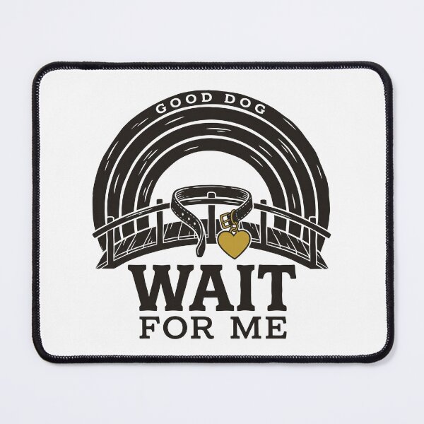 Item preview, Pet Grief Rainbow Bridge: Good Dog, Wait for Me designed and sold by Osmose-Studio.