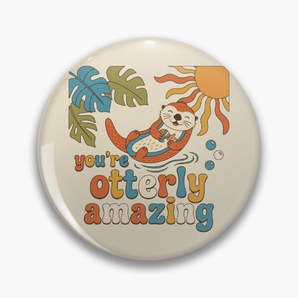 Item preview, You’re Otterly Amazing. designed and sold by EunsooLee.
