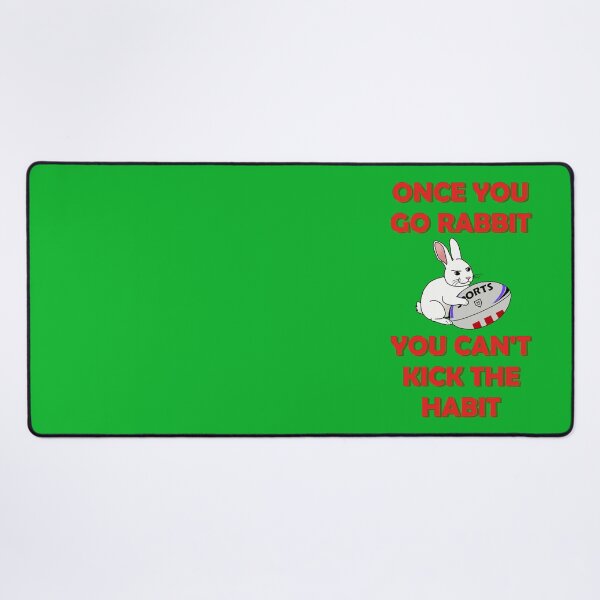 Item preview, Once You Go Rabbit You Can't Kick The Habit designed and sold by Neon2610.