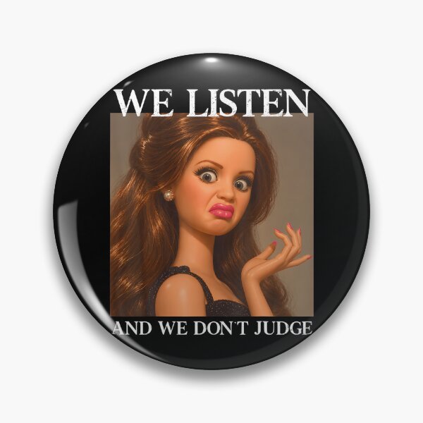 Item preview, We Listen And We Don'T Judge Funny Face Meme designed and sold by Alzasshop.