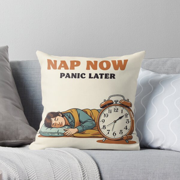 Item preview, Nap Now Panic Later designed and sold by PictorialWhimsy.