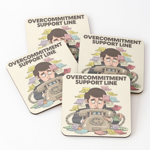 Item preview, Overcommitment Support Line designed and sold by PictorialWhimsy.