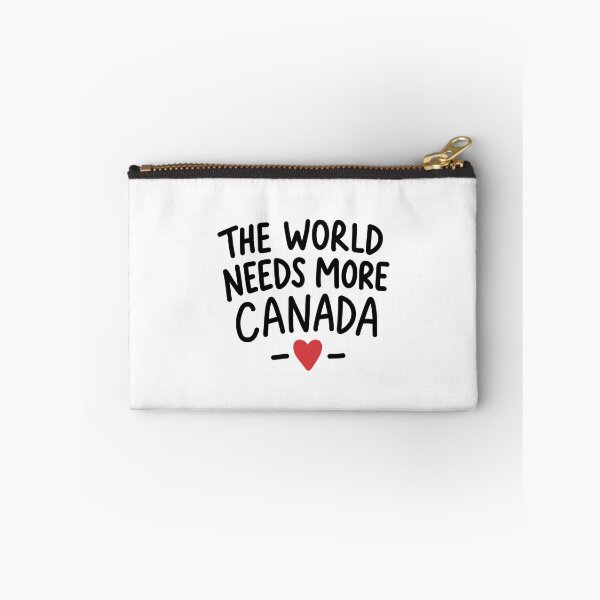 Item preview, The World Needs More Canada designed and sold by pizzafairy.