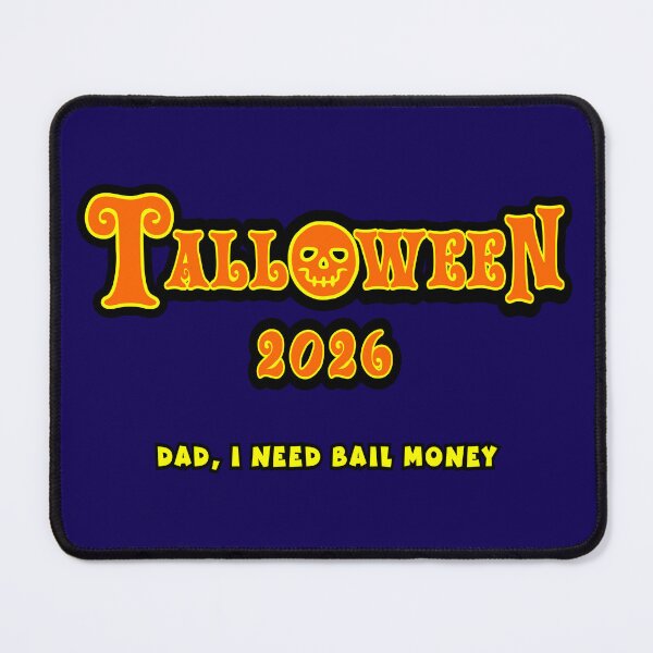 Item preview, Talloween 2026: Dad, I Need Bail Money designed and sold by Karate Octopus.