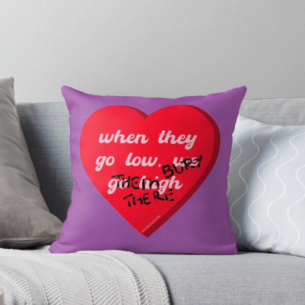 Item preview, When they go low, we bury them there designed and sold by natashacoulis.