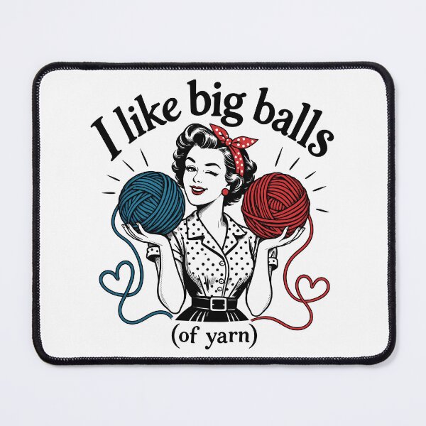 Item preview, I Like Big Balls Of Yarn Funny Knitting Crochet Yarn designed and sold by andre-hollow.
