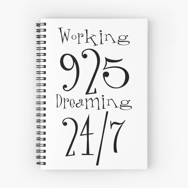 Item preview, Working 925 Dreaming 24/7 | Funny Work Meme T-Shirt designed and sold by Ben9Tees.