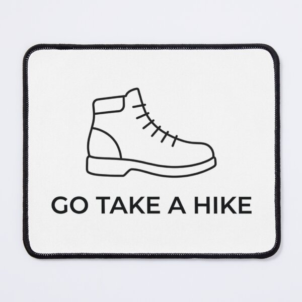 Item preview, Go Take a Hike Minimal Hiking Boot Outdoor Design designed and sold by GabeMountainArt.
