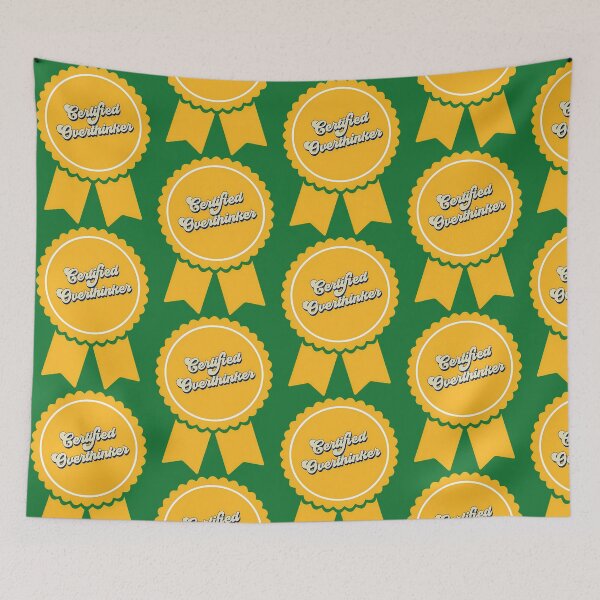 Item preview, Certified Overthinker 182 designed and sold by OrwinsCrafts.