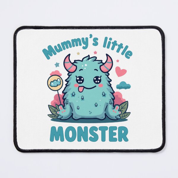 Item preview, Mummy's little monster designed and sold by whatthefoxsays.