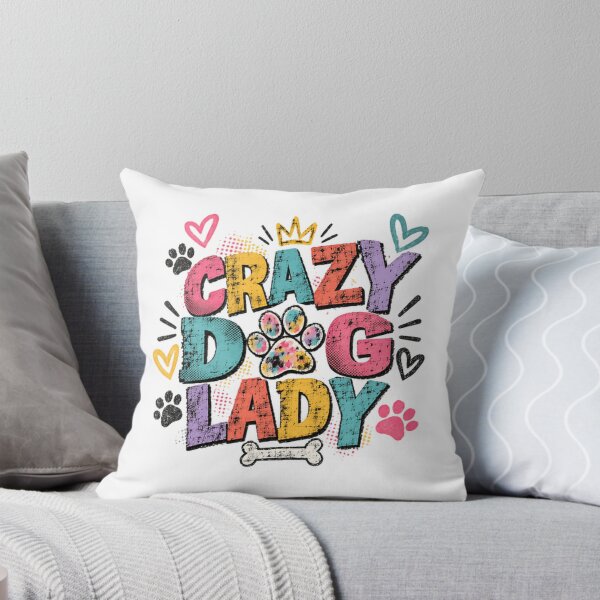 Item preview, Crazy Dog Lady Dog Owner Pet Lover Canine Mom designed and sold by HumansStuck12.