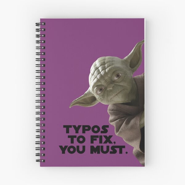 Item preview, Typos to Fix, You Must - Watching Your Workflow, the Master Is. designed and sold by knappidesign.