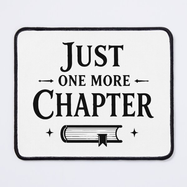 Item preview, Just One More Chapter – Book Lover Typography Design designed and sold by Sed94.