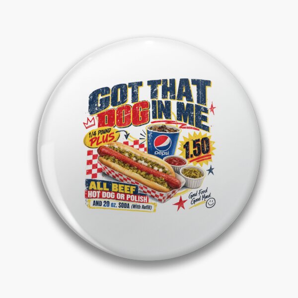 Item preview, Got That Dog In Me Hot Dog Fast Food Lover Foodie designed and sold by RetroMini2026.