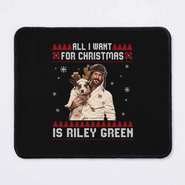 Item preview, All I Want For Christmas Is Riley Green, Riley Green Ugly Christmas designed and sold by philtrezzoni.